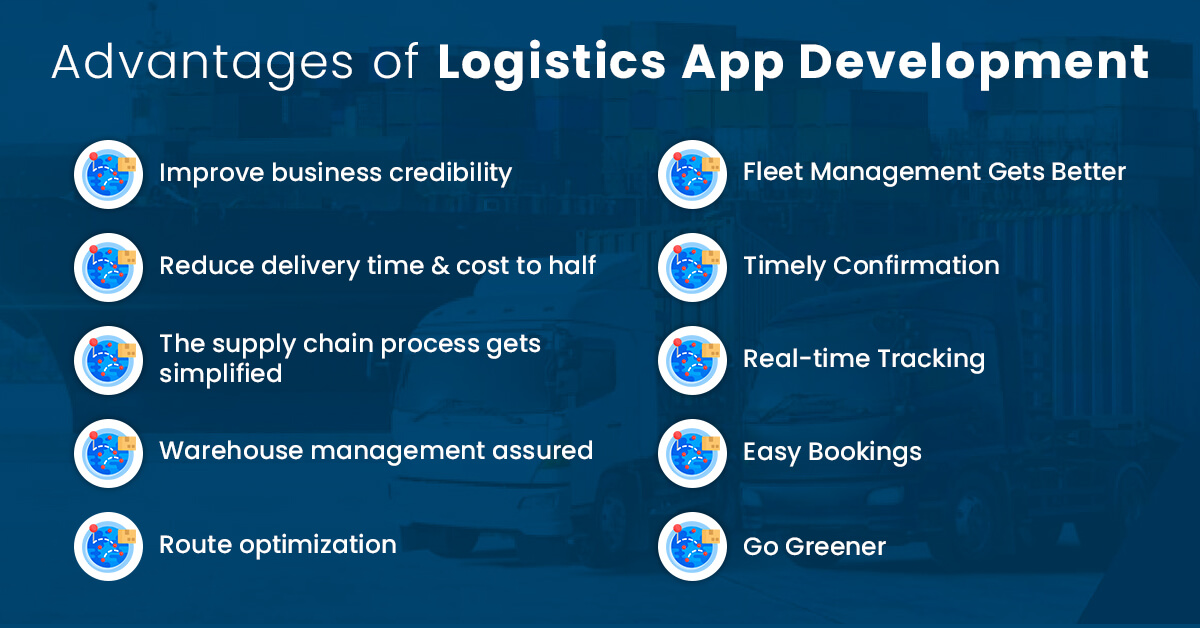 Advantages of Logistics App Development