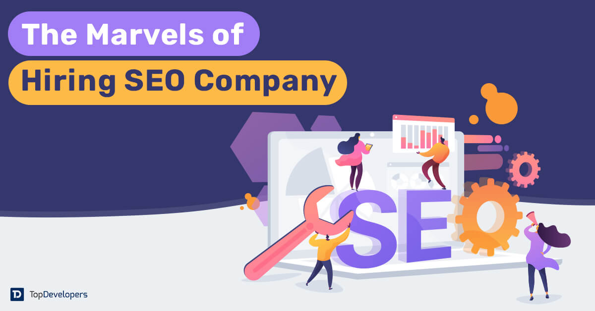 Benefits of Hire an SEO Company