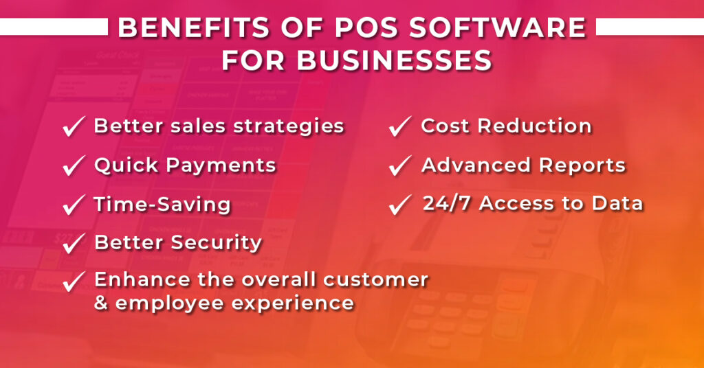 Benefits of POS software for Businesses
