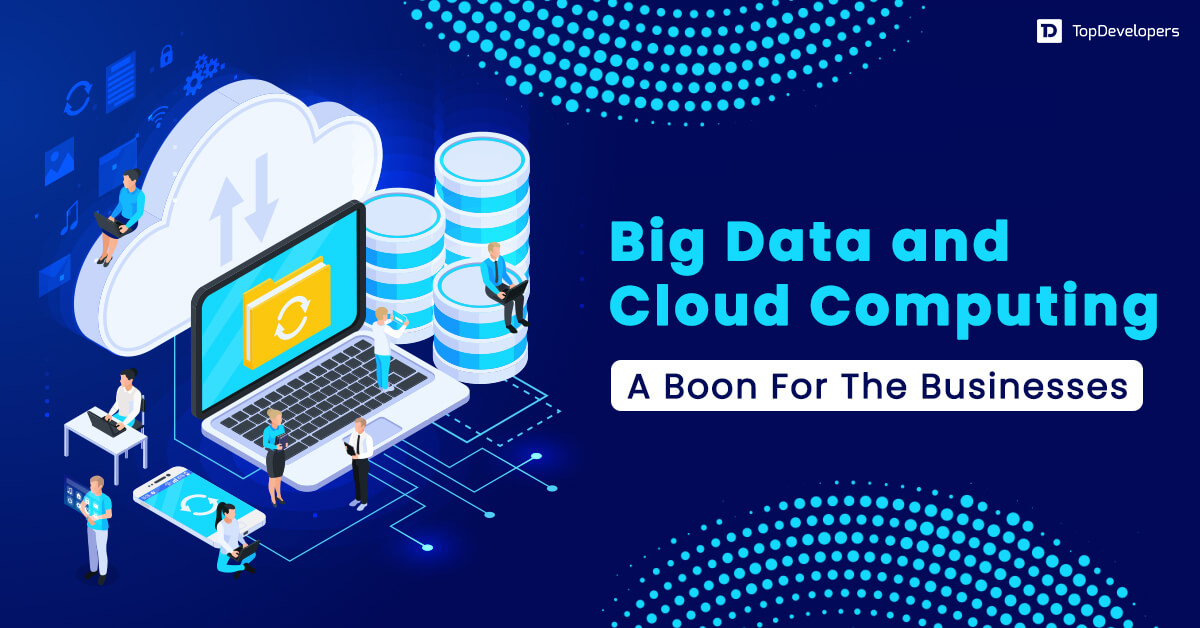 Big Data and Cloud Computing