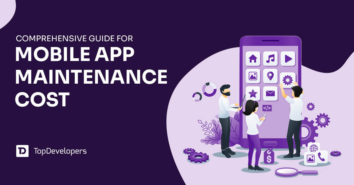 Mobile app maintenance cost