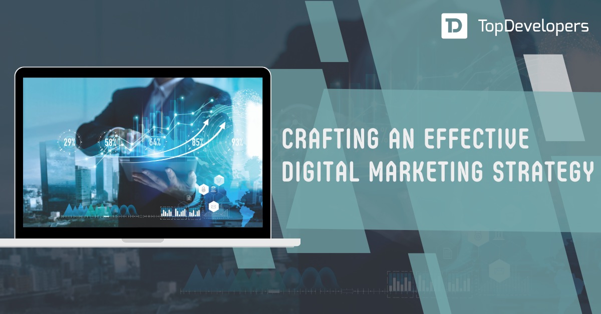 How to Create a Digital Marketing Strategy?