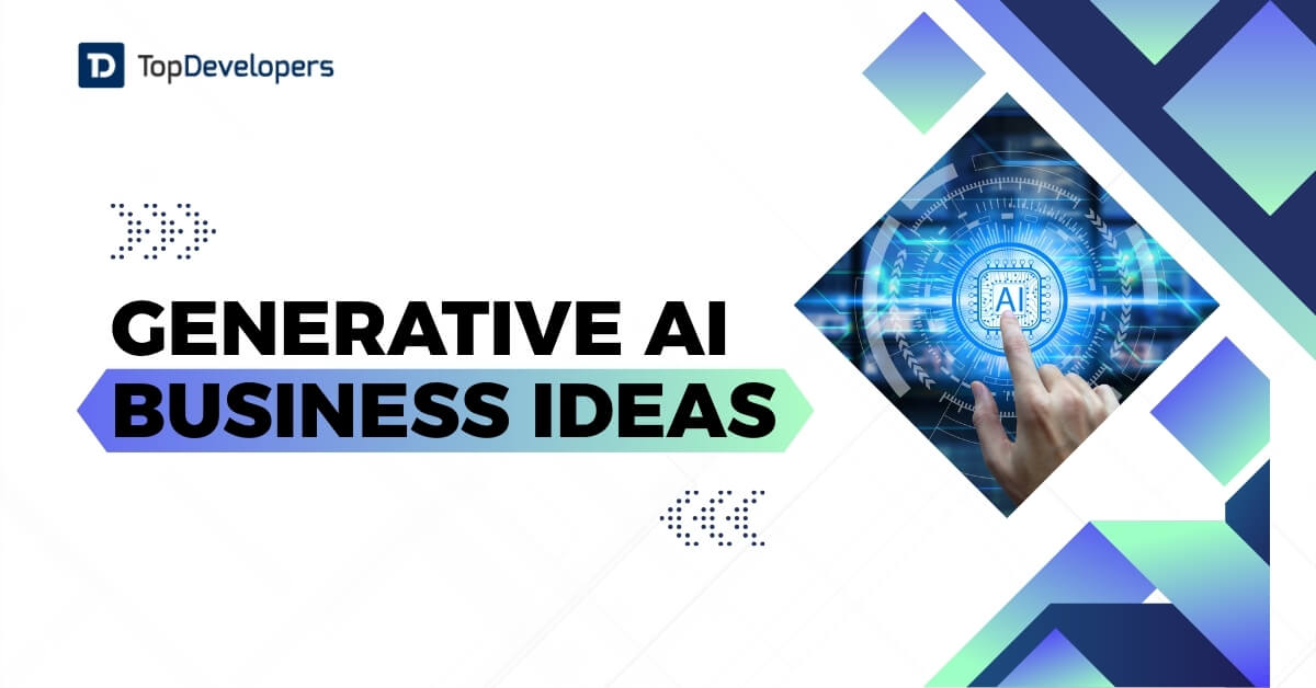 Generative AI Business Ideas