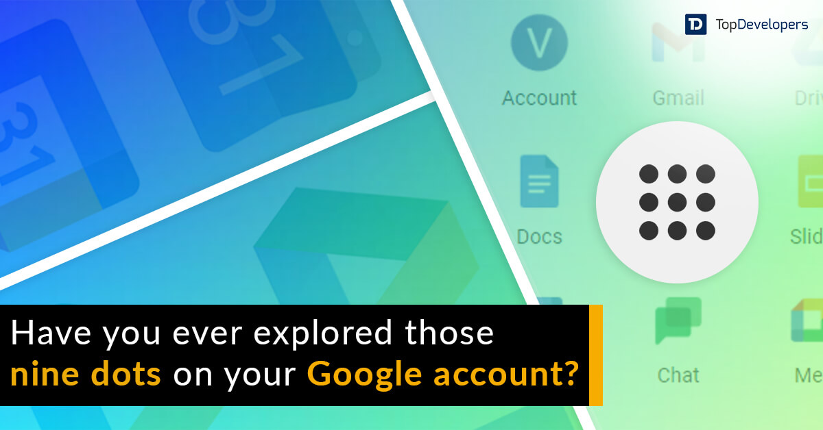 Have you ever explored those nine dots on your Google account?