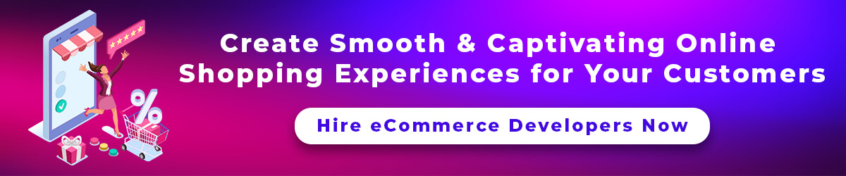Hire eCommerce Developers Now