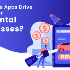 Car Rental App Benefits