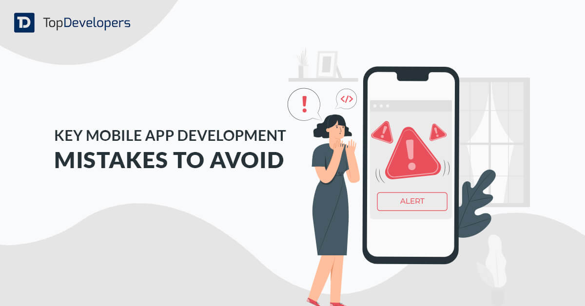 mobile app development mistakes