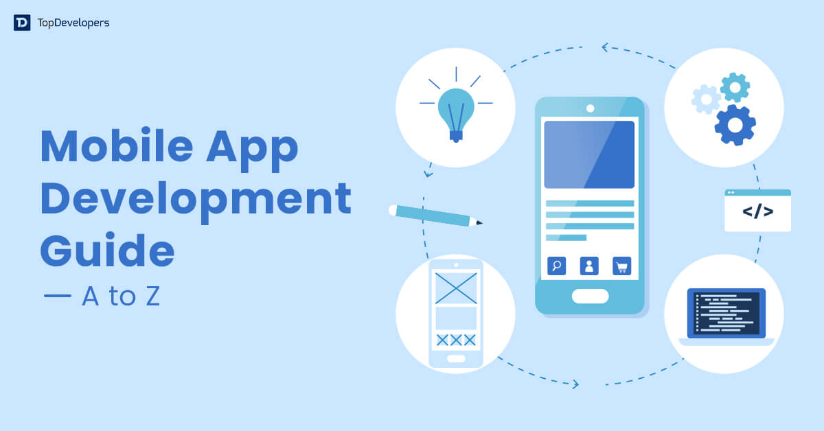 Mobile App Development Guide