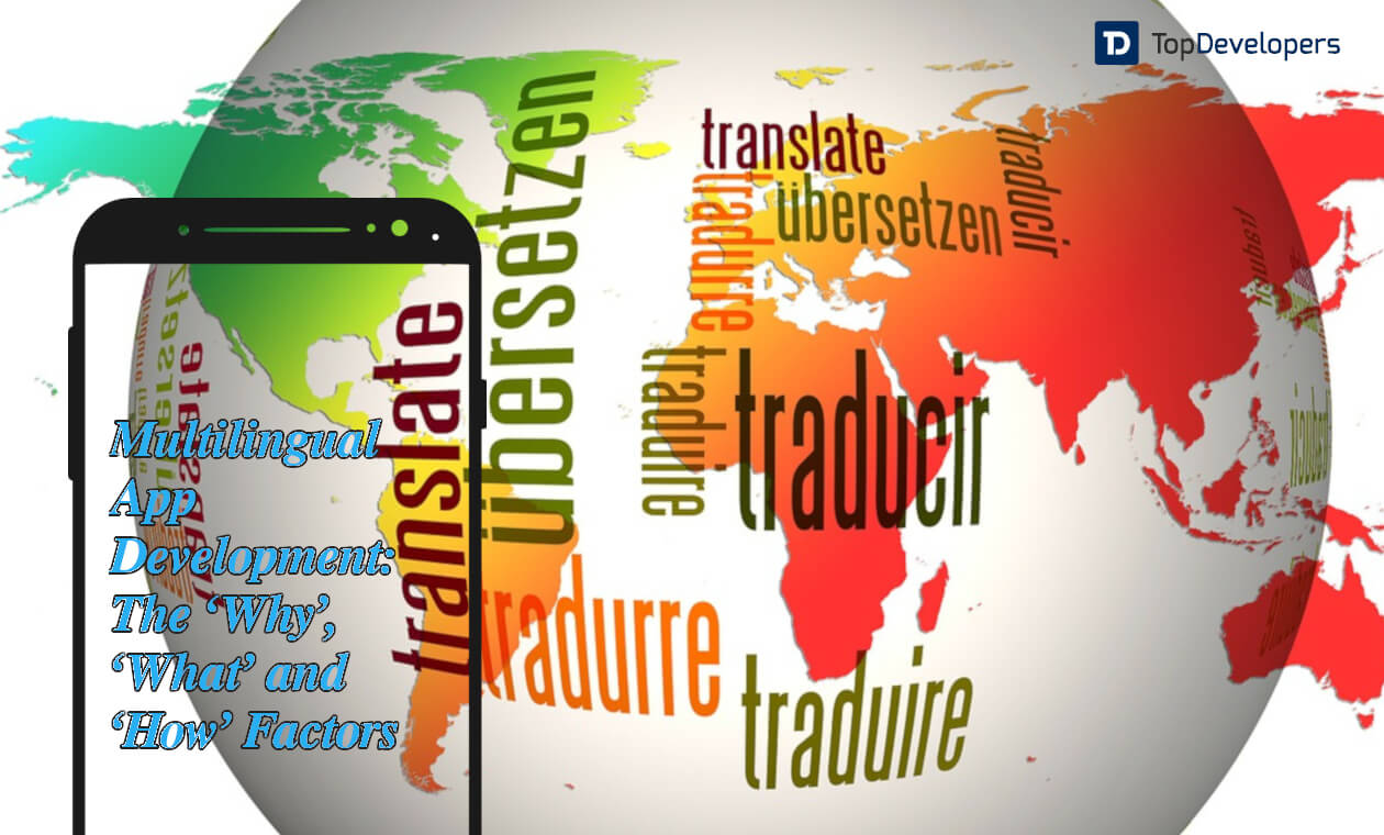 Multilingual-App-Development_-The-‘Why’-‘What’-and-‘How’-Factors