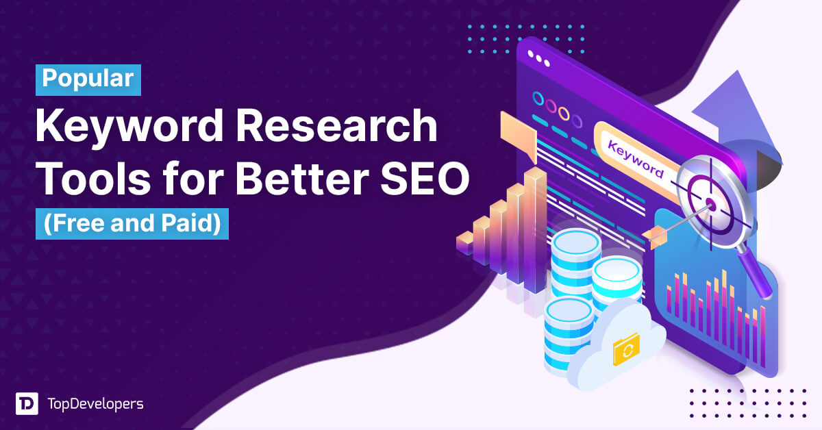 Popular Keyword Research Tools for Better SEO