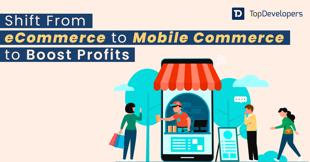 You are currently viewing The Shift of eCommerce to mCommerce!
