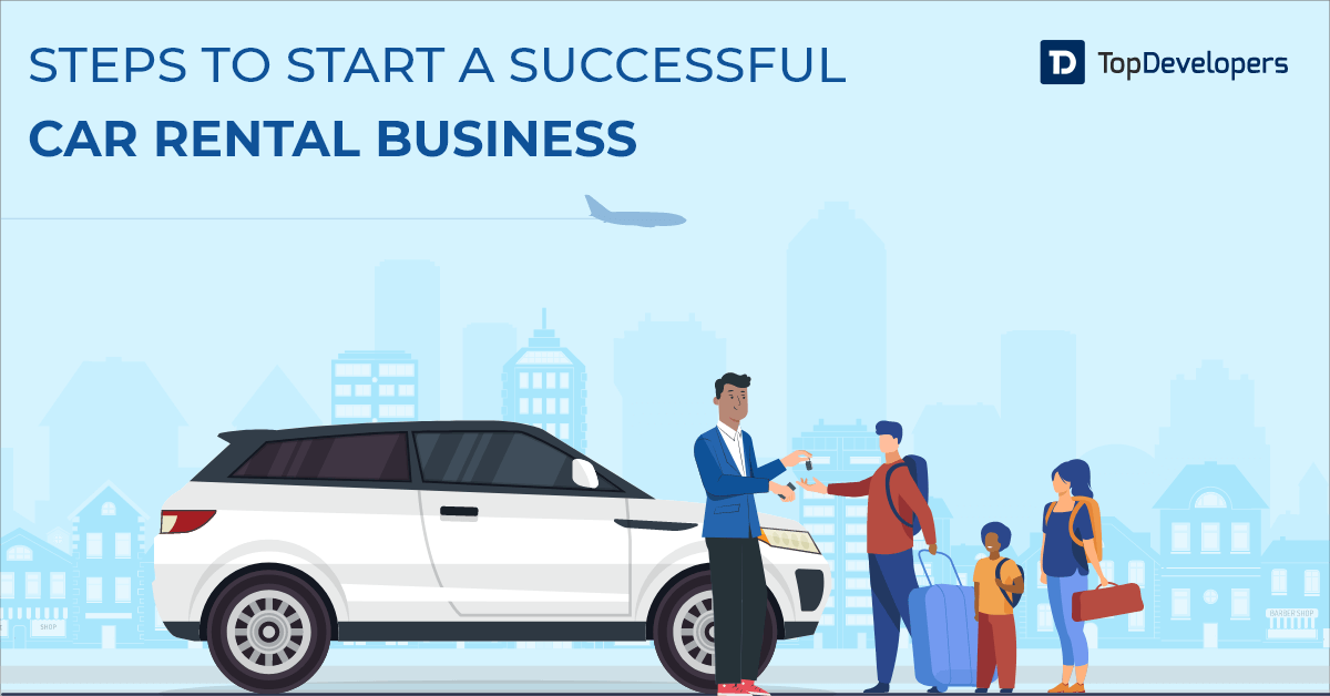 Steps to start a successful car rental business