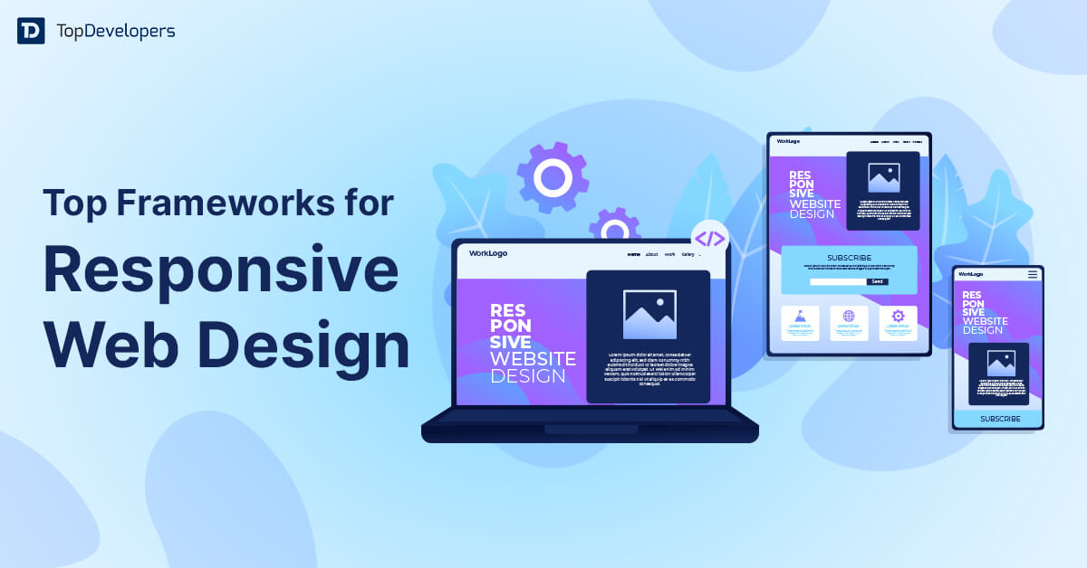 Top Frameworks for Responsive Web Design