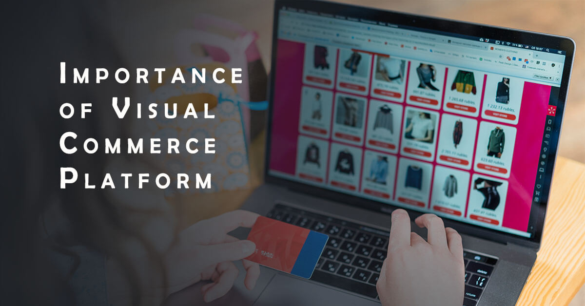 Importance of Visual Commerce