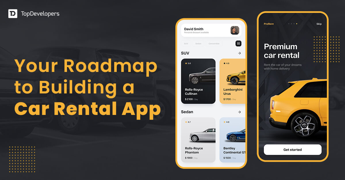 Your Roadmap to Building a Car Rental App