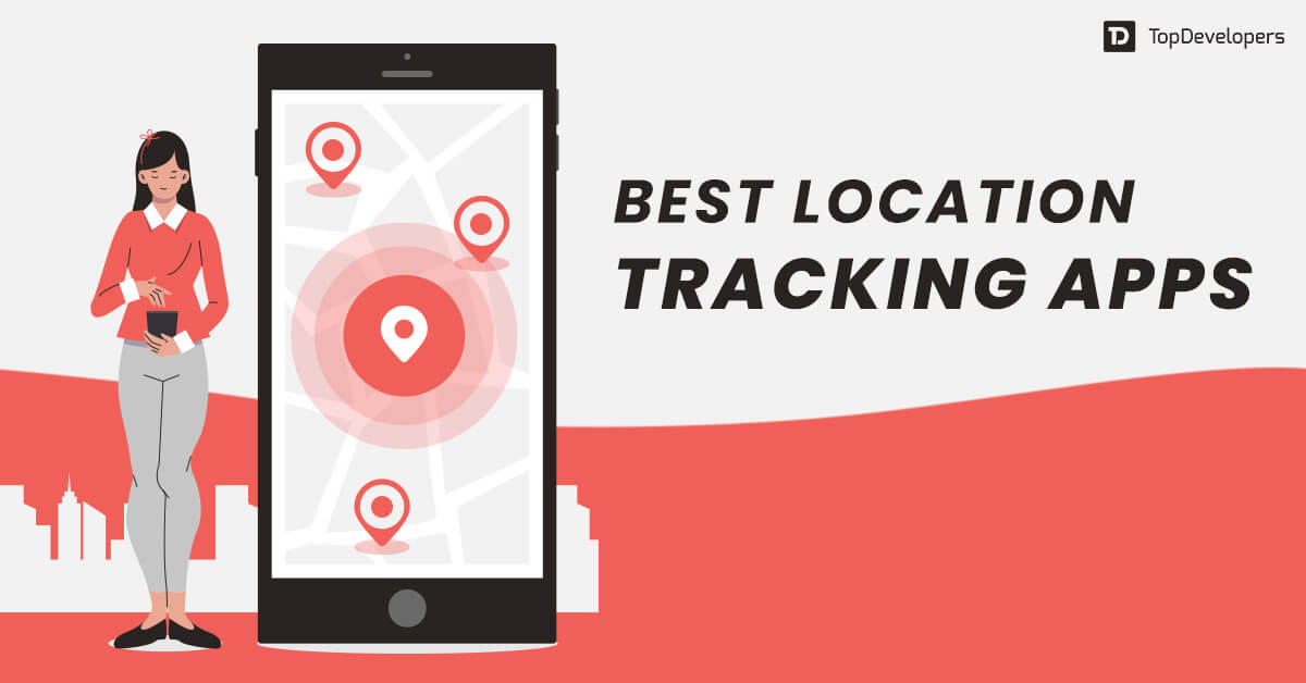 Best Location Tracking Apps