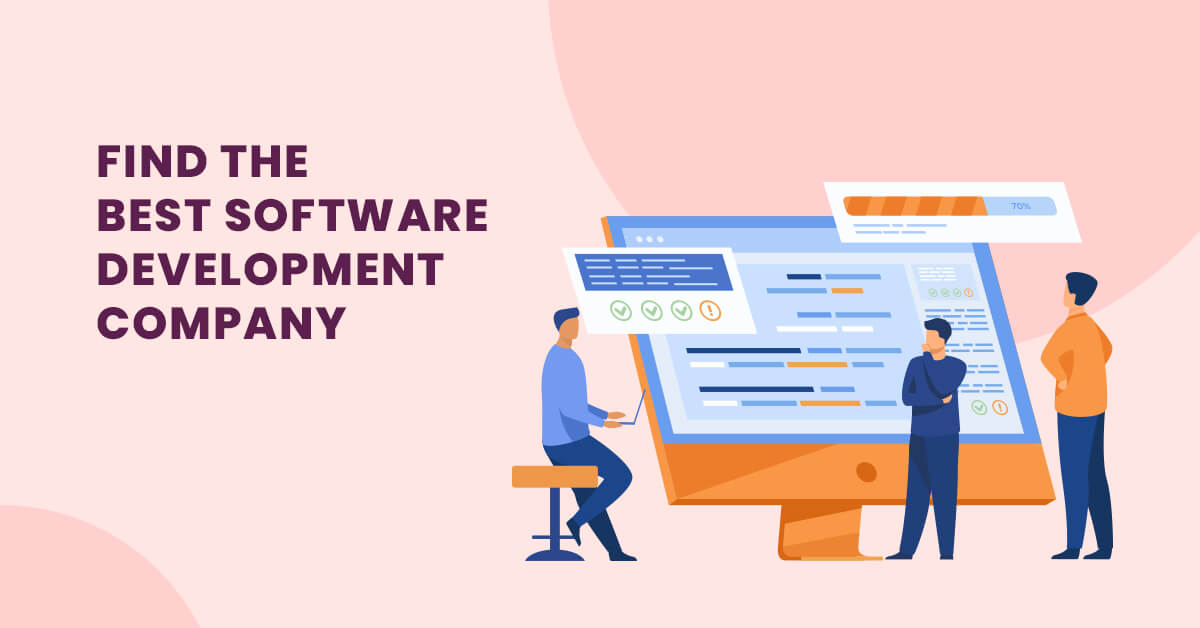 Find the Best Software Development Company