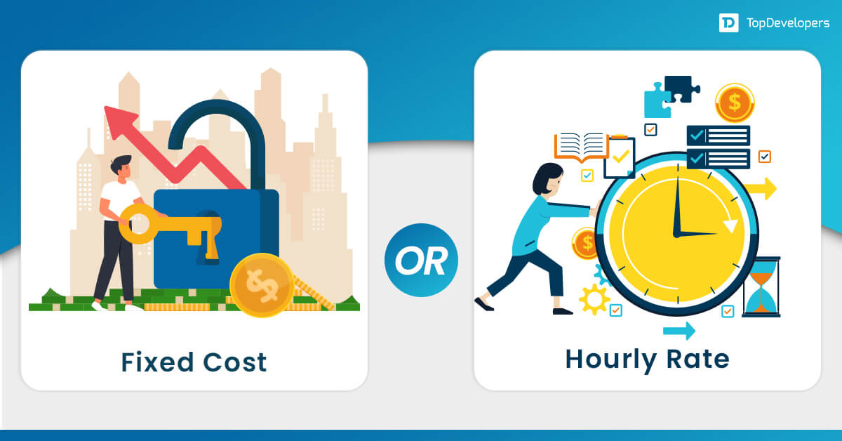 Fixed Cost Or Hourly Rate