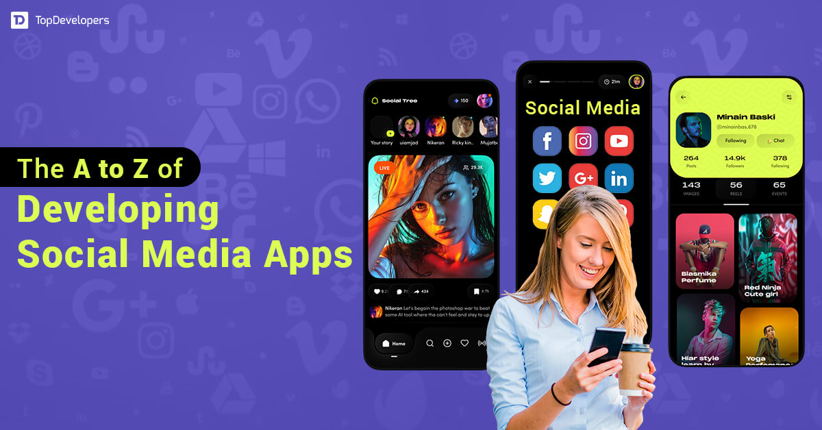how to develop social media apps