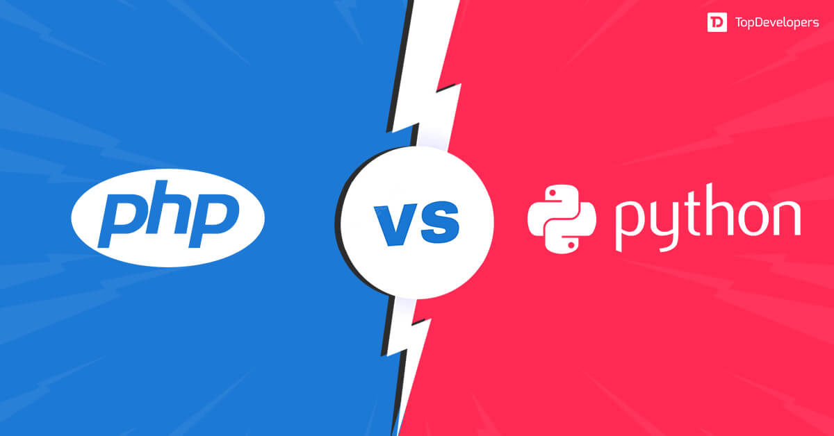 PHP Vs Python : Which is The Best For Web Development? - TopDevelopers.co