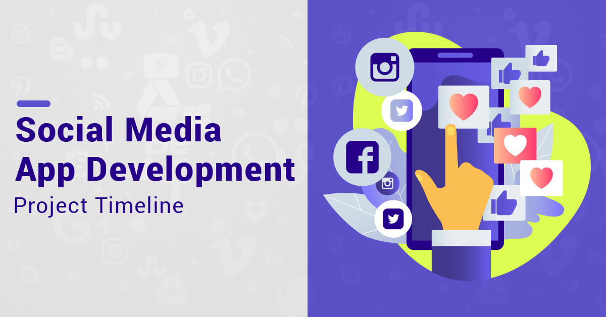 social media app development project timeline