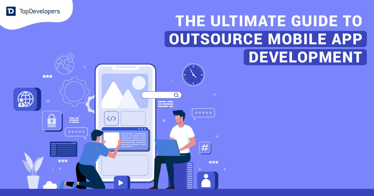 Outsource Mobile App Development