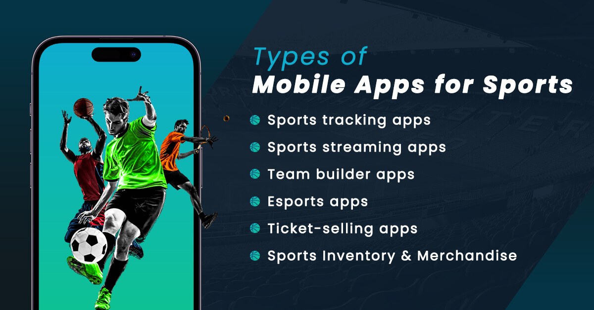 Types of Mobile Apps for Sports