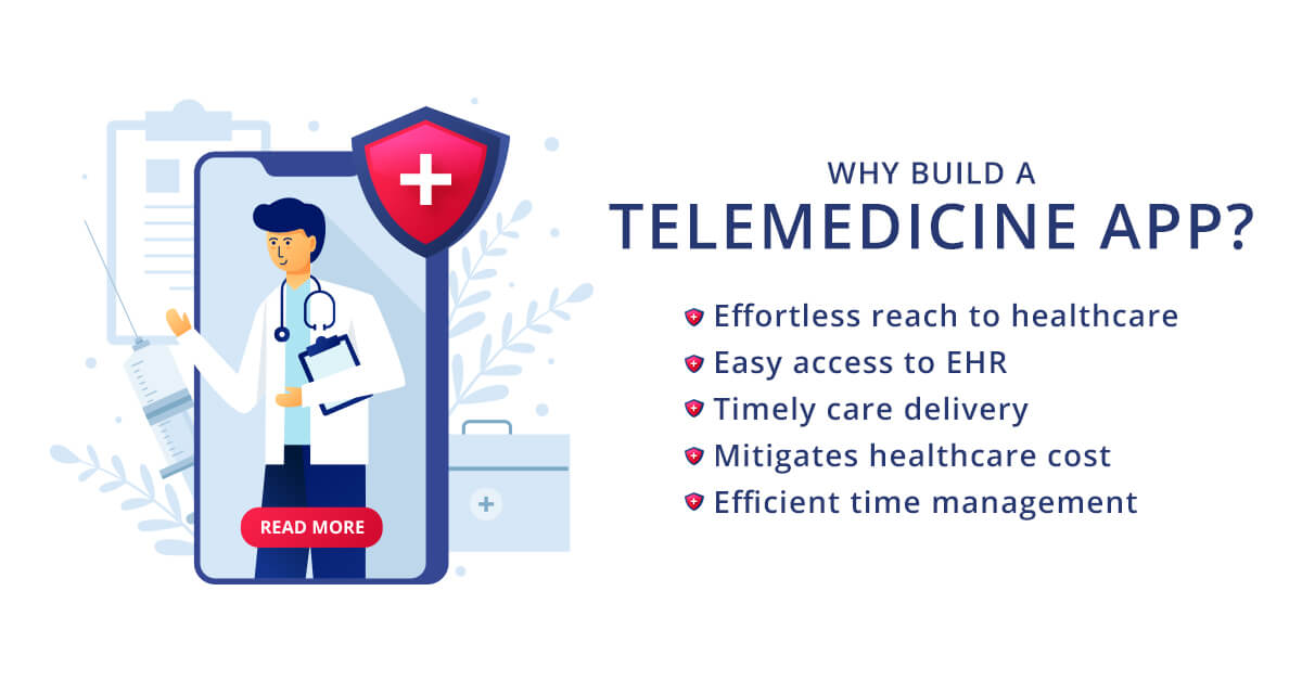 Why build a Telemedicine App