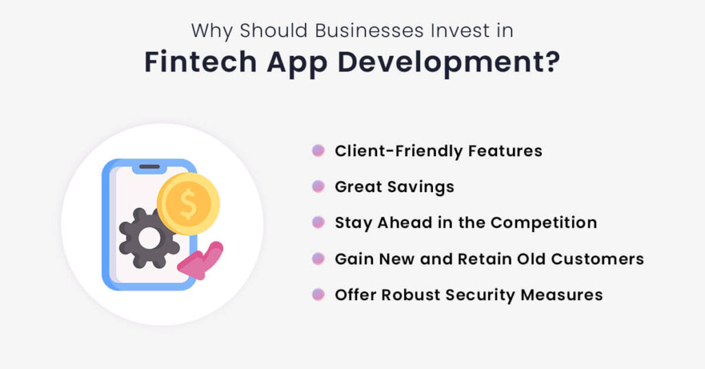 Why Should Businesses Invest in Fintech App Development?