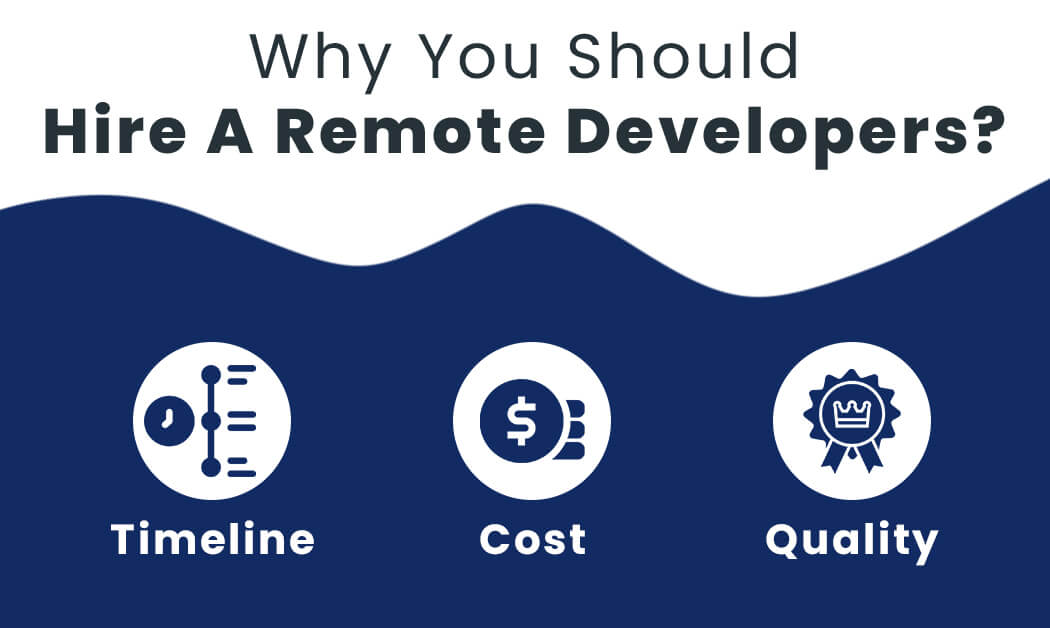 Why You Should Hire A Remote Developers