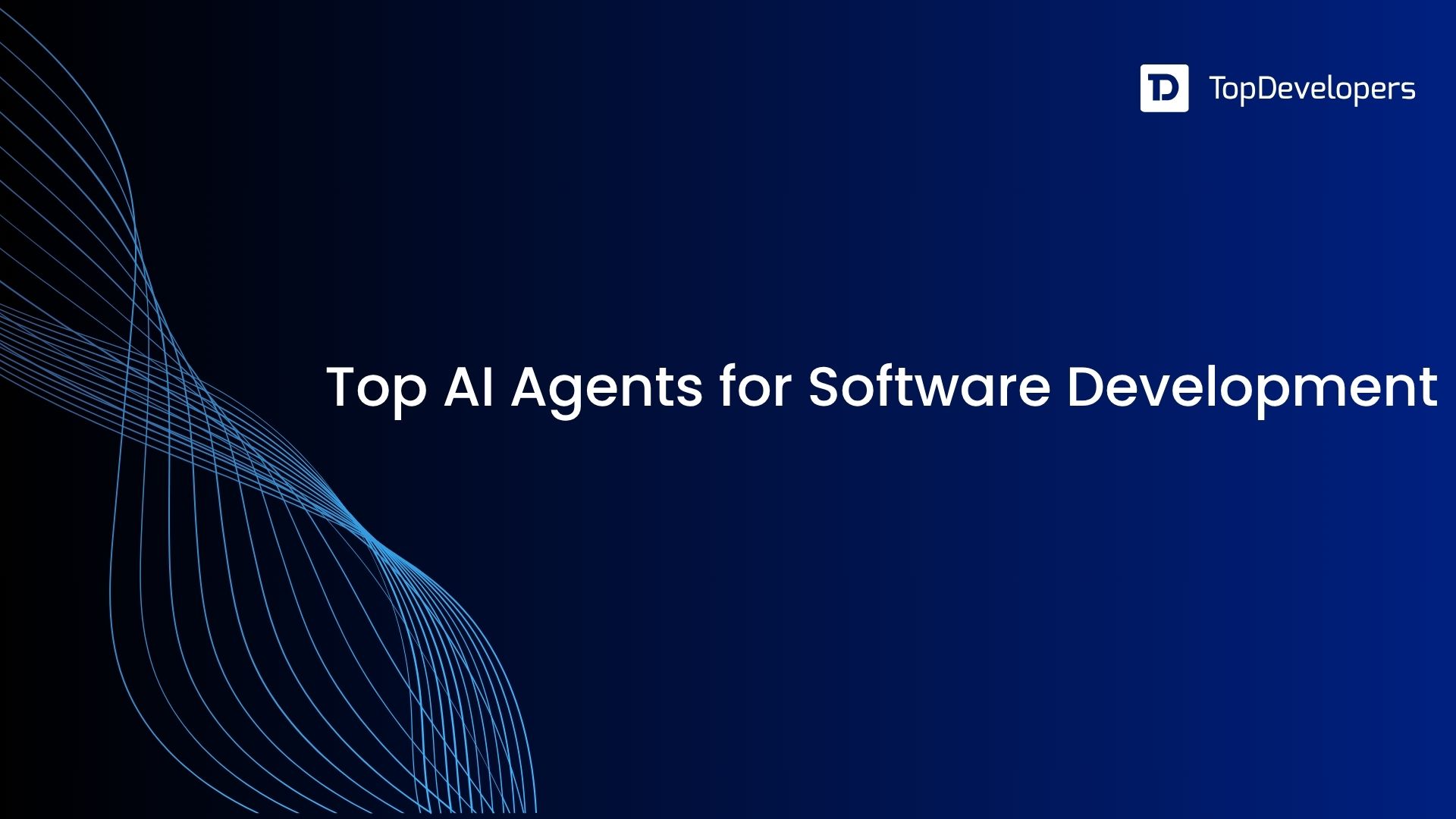 Top AI Agents for Software Development